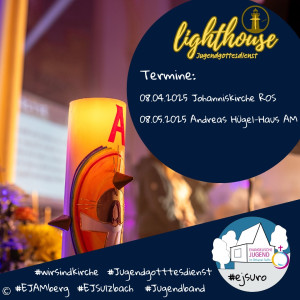 Flyer Jugendgottesdienst Lighthouse